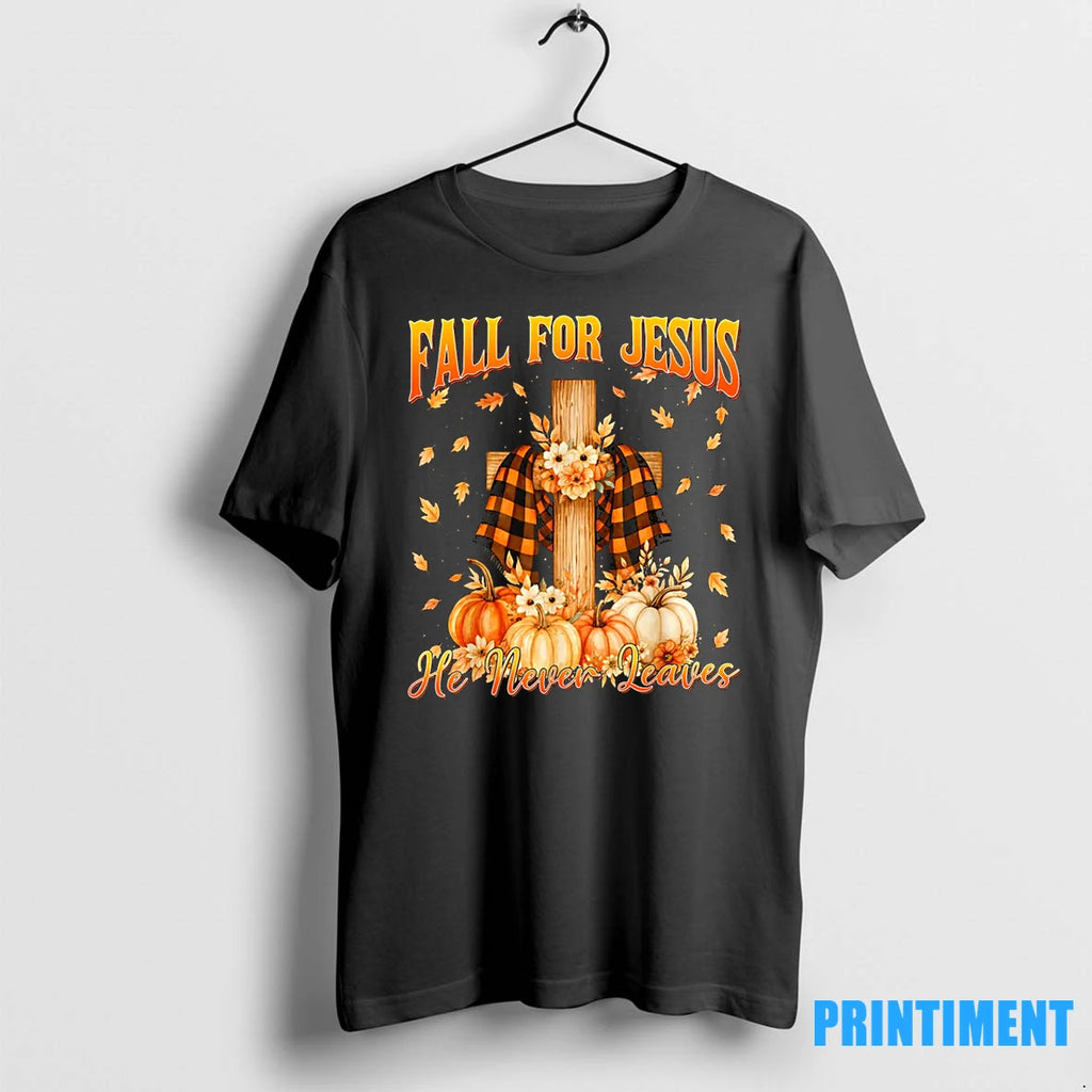 Fall For Jesus He Never Leaves Autumn Christian Tshirts Sweater