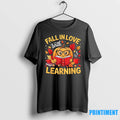 Fall In Love With Learning Pumpkin Thanksgiving Teacher Fall Tshirts Sweater