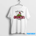 Feeling Extra Grinchy Today Tshirts Sweater