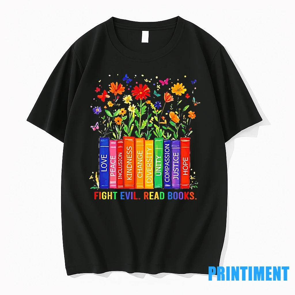 Fight Evil Read Books Tshirts Sweater