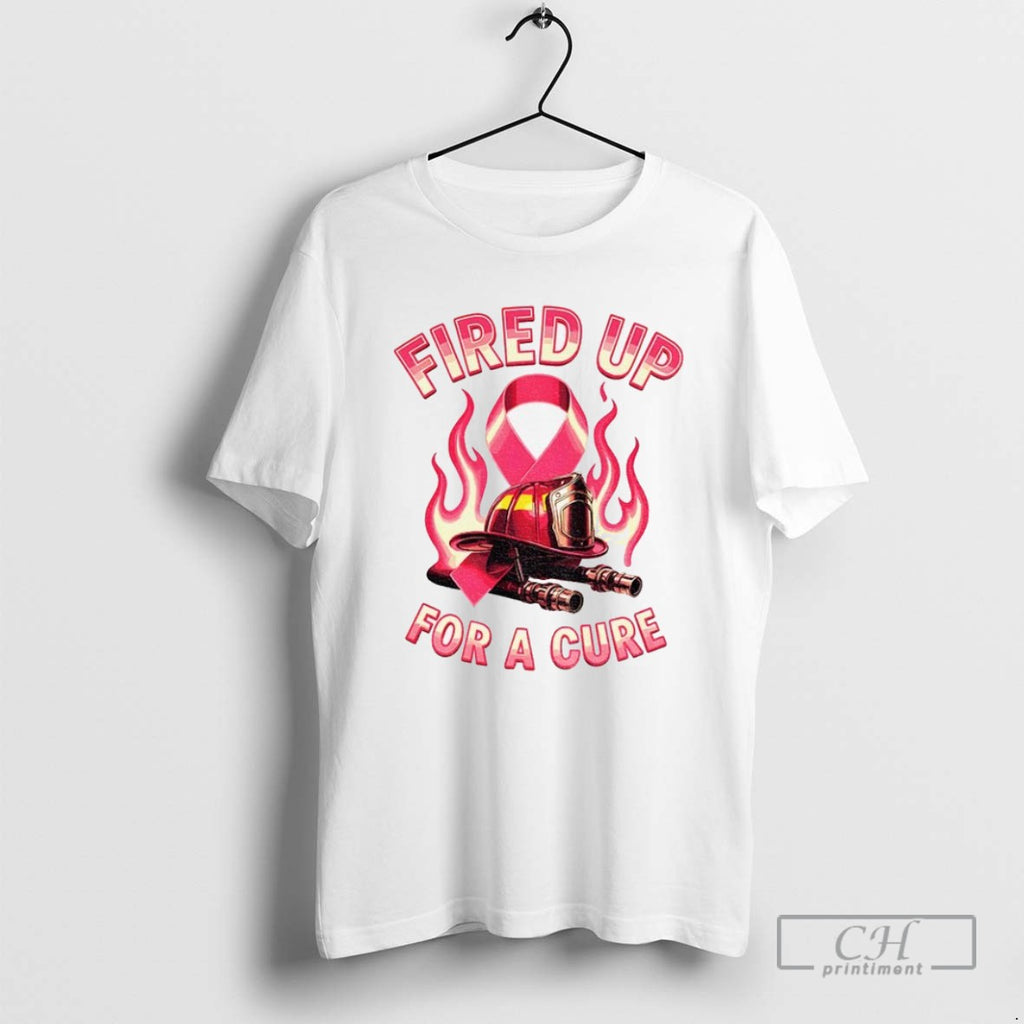 Fired Up For A Firefighter Breast Cancer Awareness Cure Pink Ribbon Firefighter T Shirts