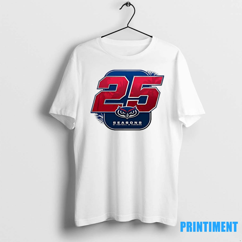 Florida Atlantic Owls Anniversary 25 Years Seasons Of Football In Paradise Tshirts Sweater