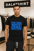 Foe Nem Lives Matter shirt