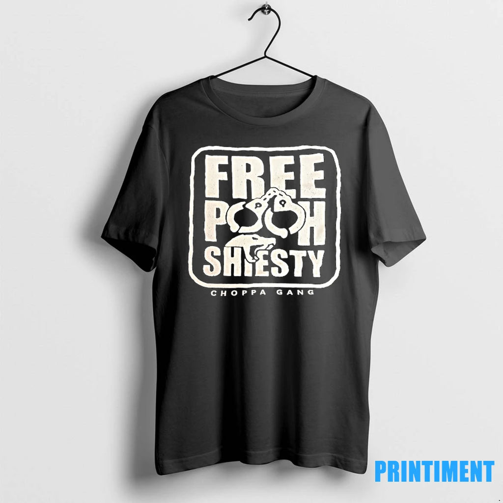 Free Pooh Shiesty Choppa Gang Tshirts Sweater