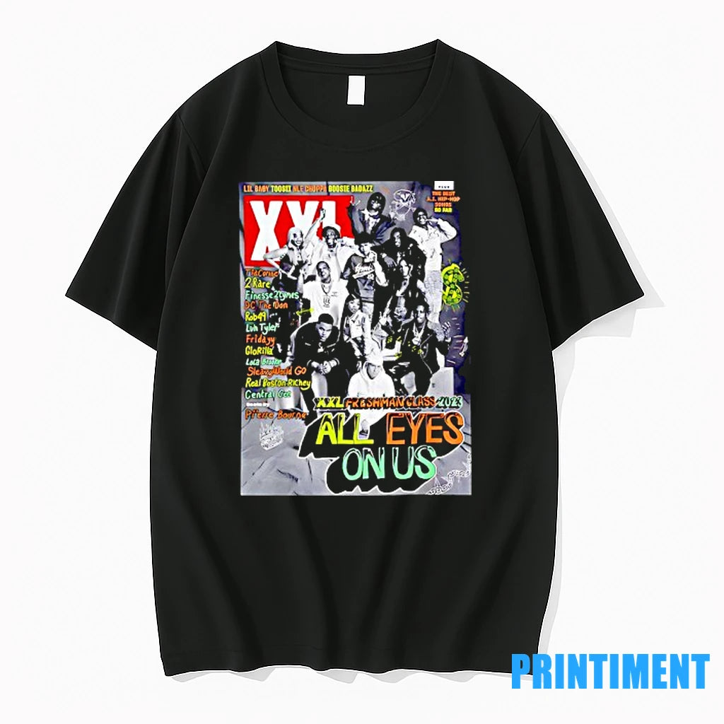 Freshman Class 2023 All Eyes On Us Lil Baby Toosii Nle Choppa Boosie Badazz Tshirts