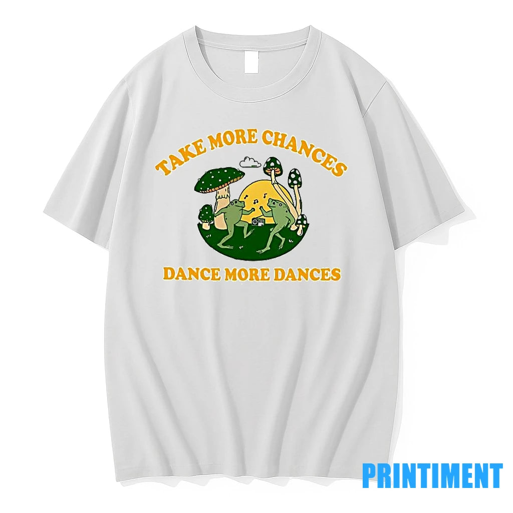 Frog Protest Resist Take More Chances Dance More Dances Tshirts Sweater