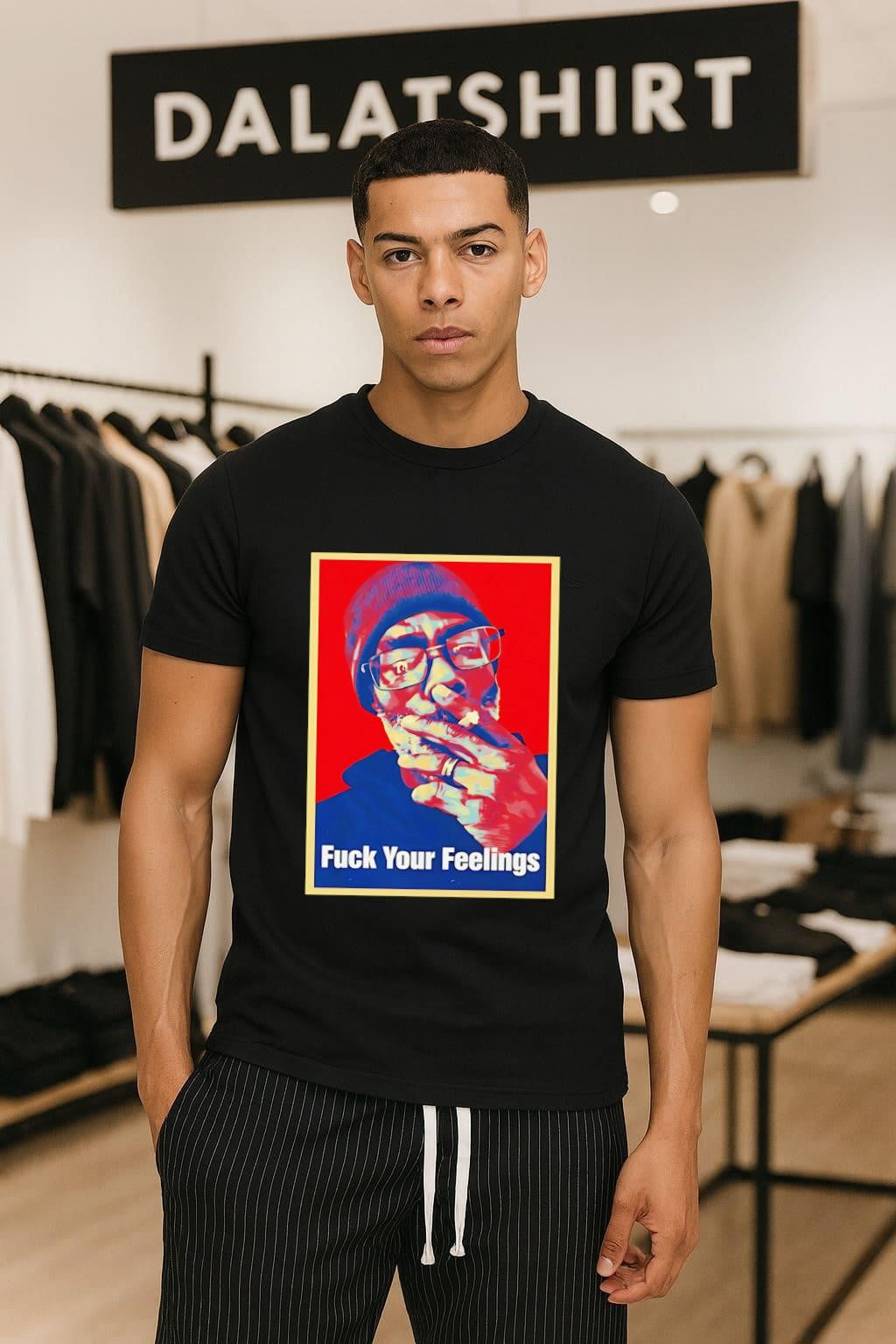 Fuck Your Feelings Black Man Smoking Beanie Glasses Graphic shirt