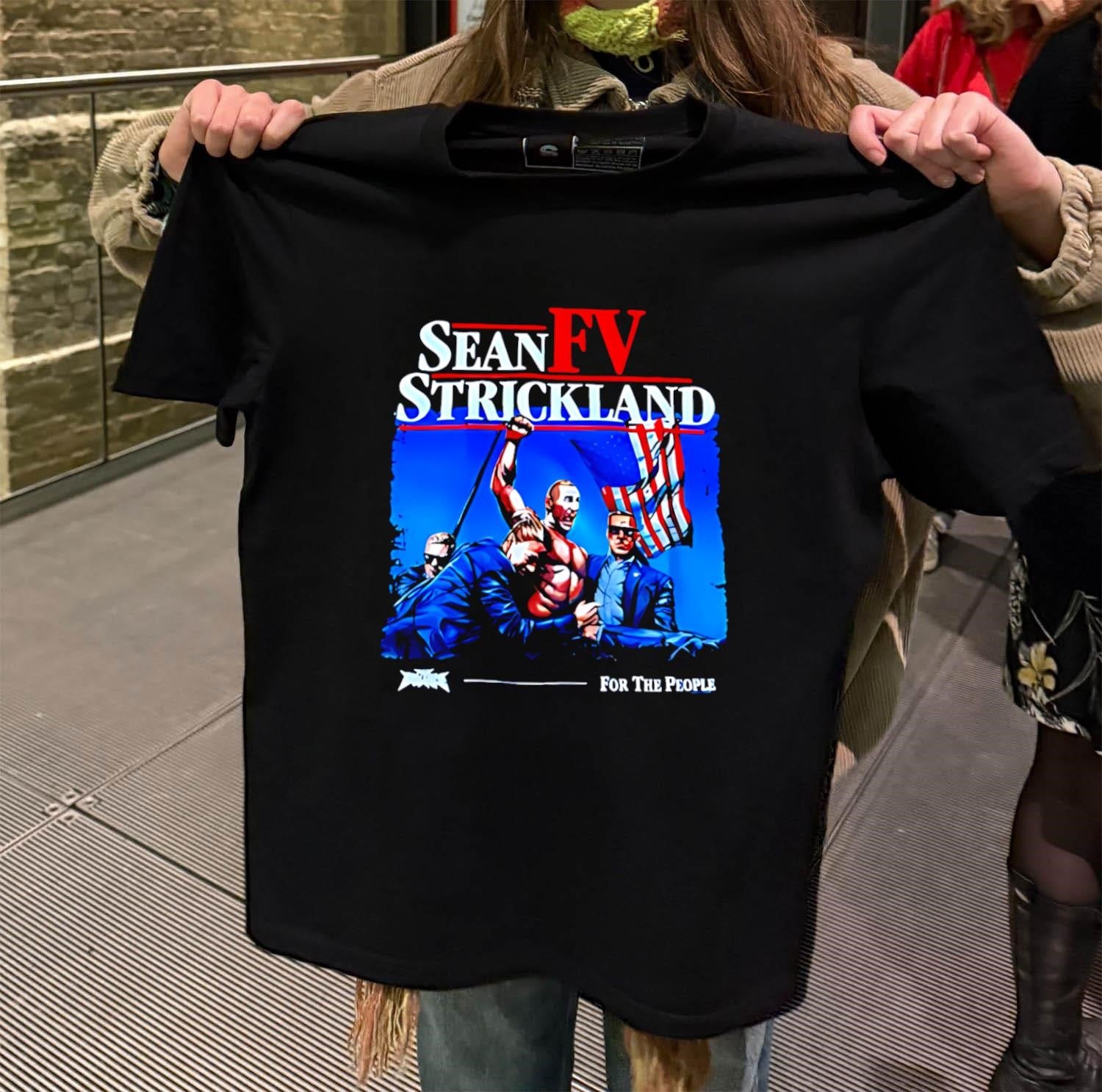 Fv Sean Strickland For The People Trump shirt