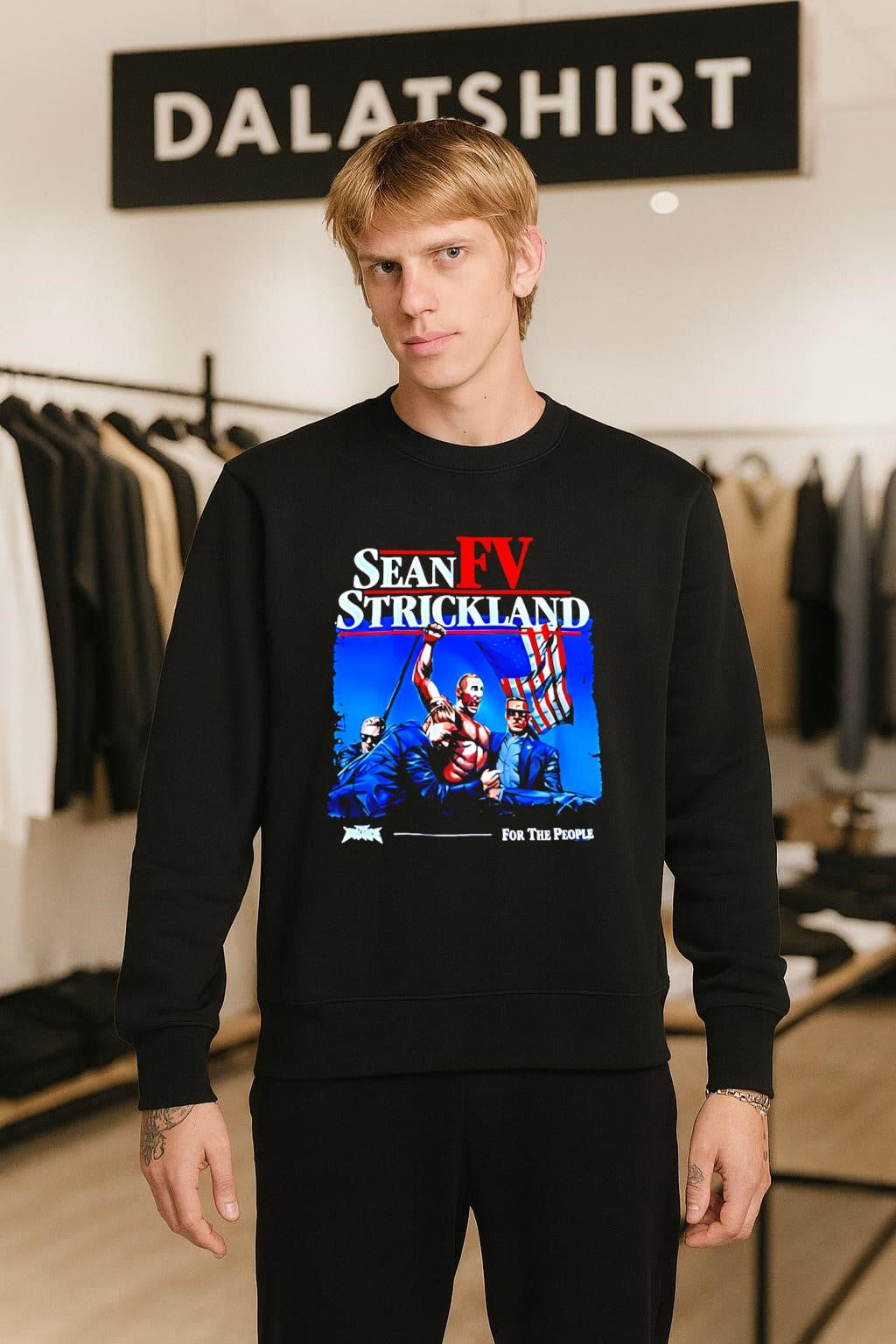 Fv Sean Strickland For The People Trump shirt