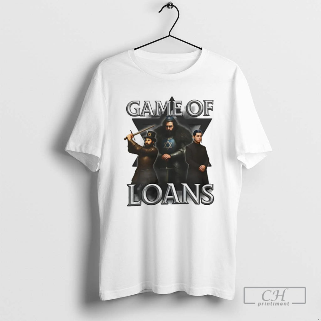 Game Of Loans Jew Graphic T Shirts