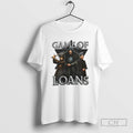 Game Of Loans Jew Graphic T Shirts