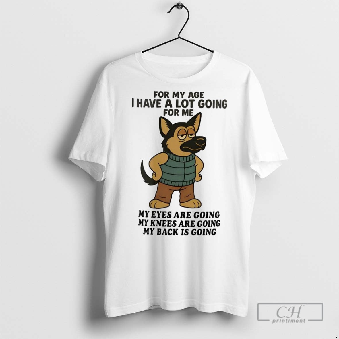 German Shepherd For My Age I Have A Lot Going For Me My Eyes Are