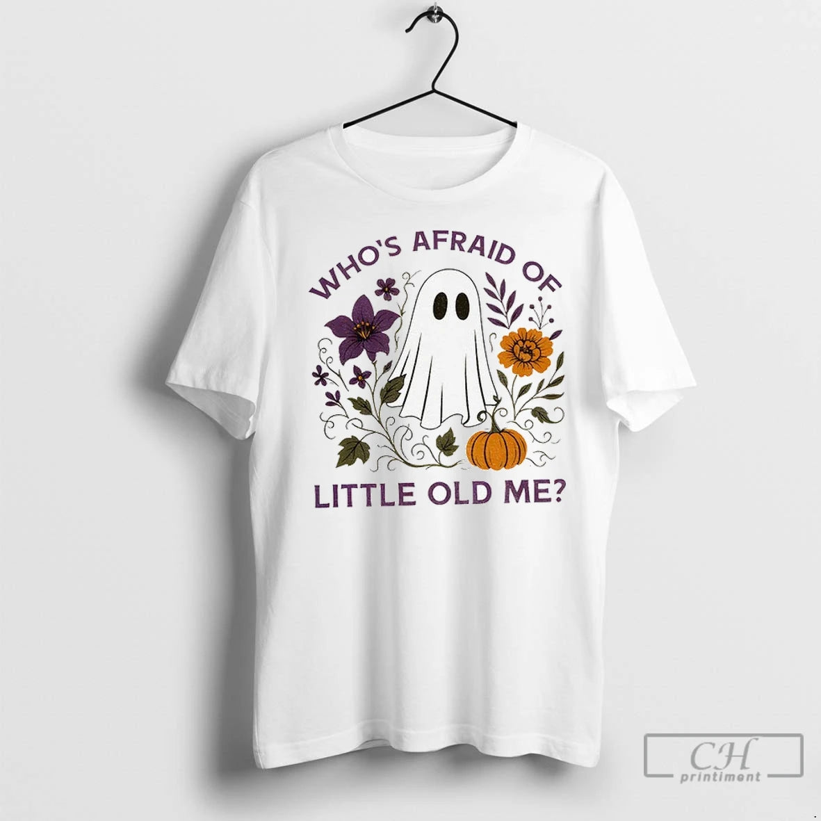 Ghost Whos Afraid Of Little Old Me Halloween T Shirts