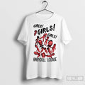 Girls Girls Girls Baby Doll Lounge T Shirts
