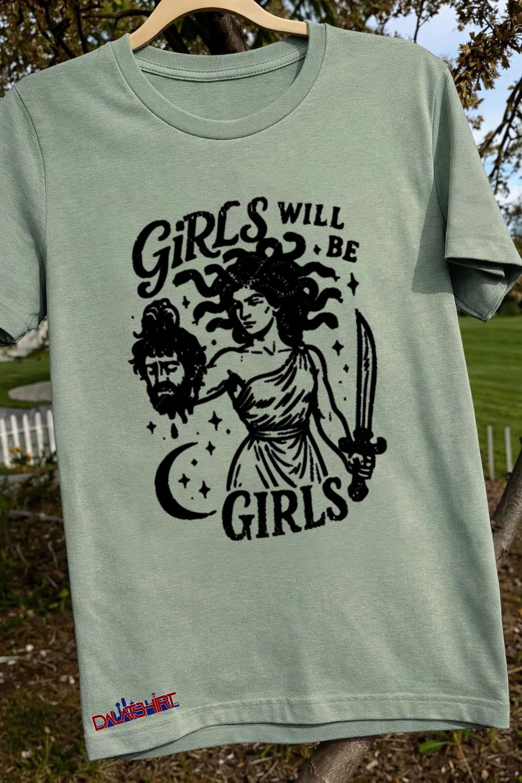 Girls Will Be Girls Medusa Holding Severed Head shirt
