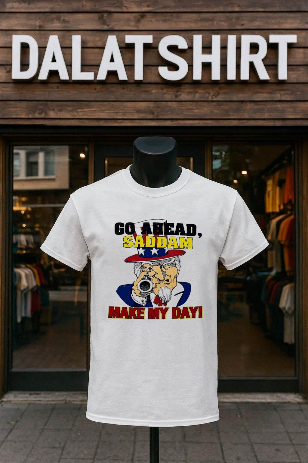 Go Ahead Saddam Make My Day Uncle Sam Gun shirt