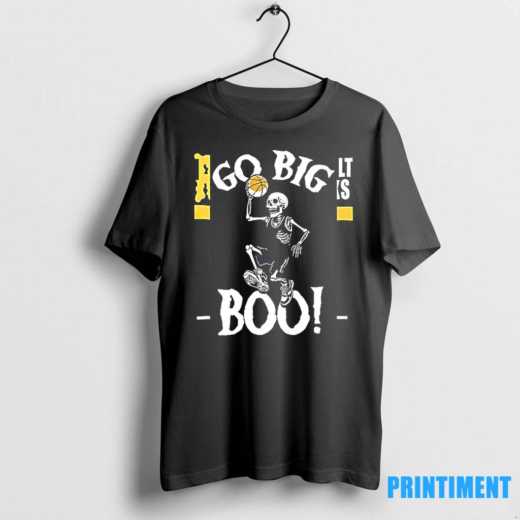 Go Big Boo Skeleton Tshirts Sweater