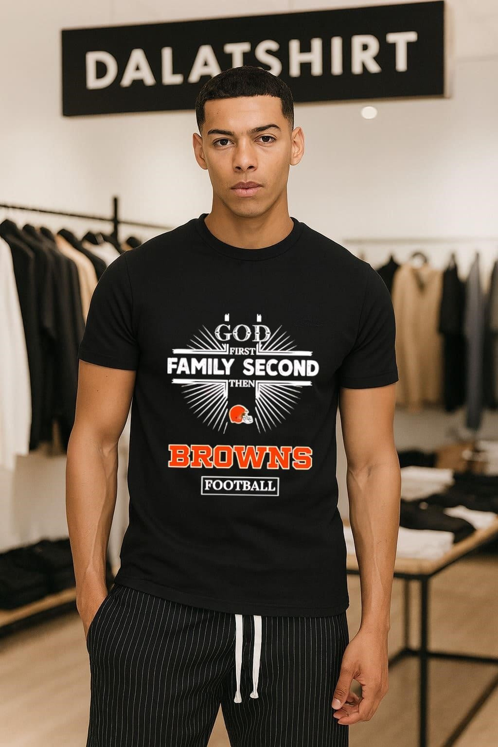 God First Family Second Then Cleveland Browns Football shirt