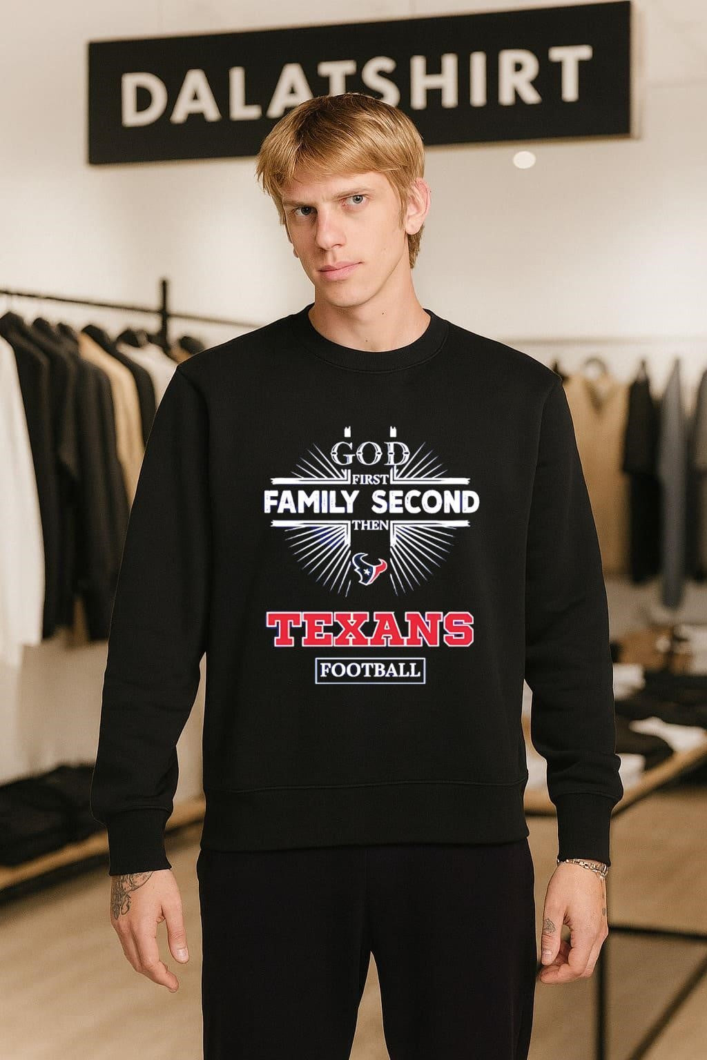 God First Family Second Then Houston Texans Football shirt
