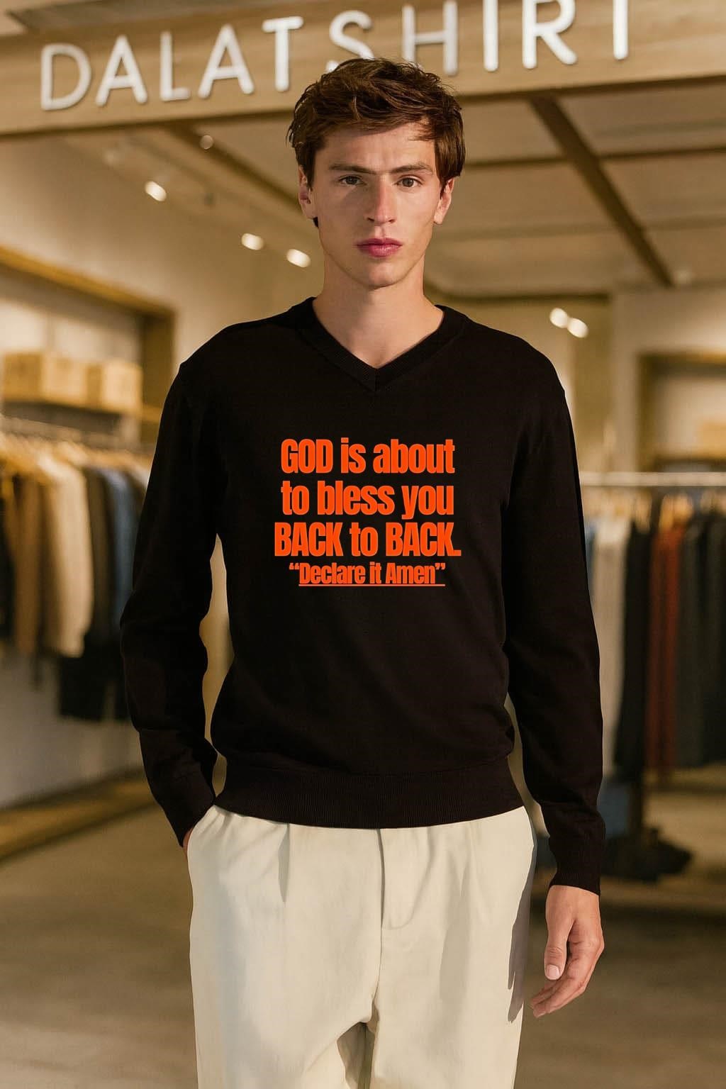 God Is About To Bless You Back To Back Declare It Amen shirt