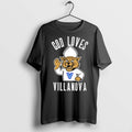 God Loves Villanova Wildcats Logo T Shirts