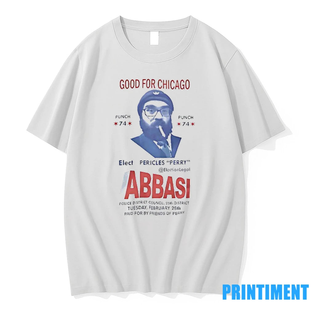 Good For Chicago Abbaasi Elect Pericles Perry Tshirts Sweater