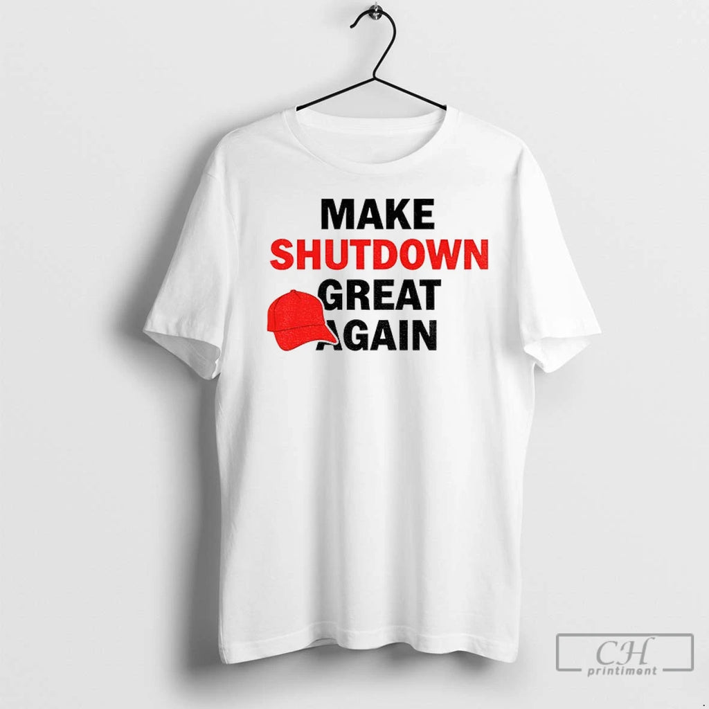 Government Shutdown Maga Red Hat Make Shutdown Great Again T Shirts