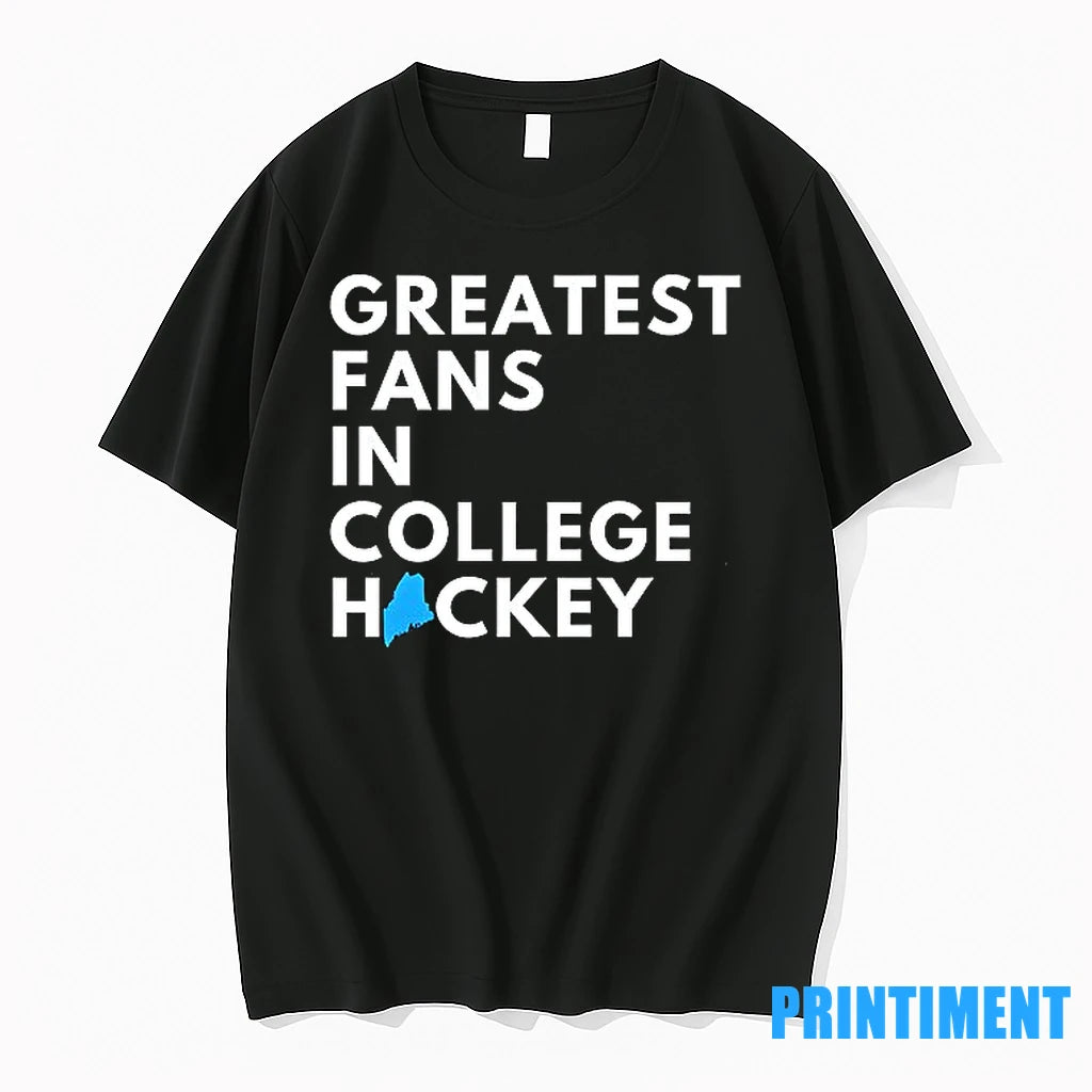 Greatest Fans In College Hockey Tshirts Sweater