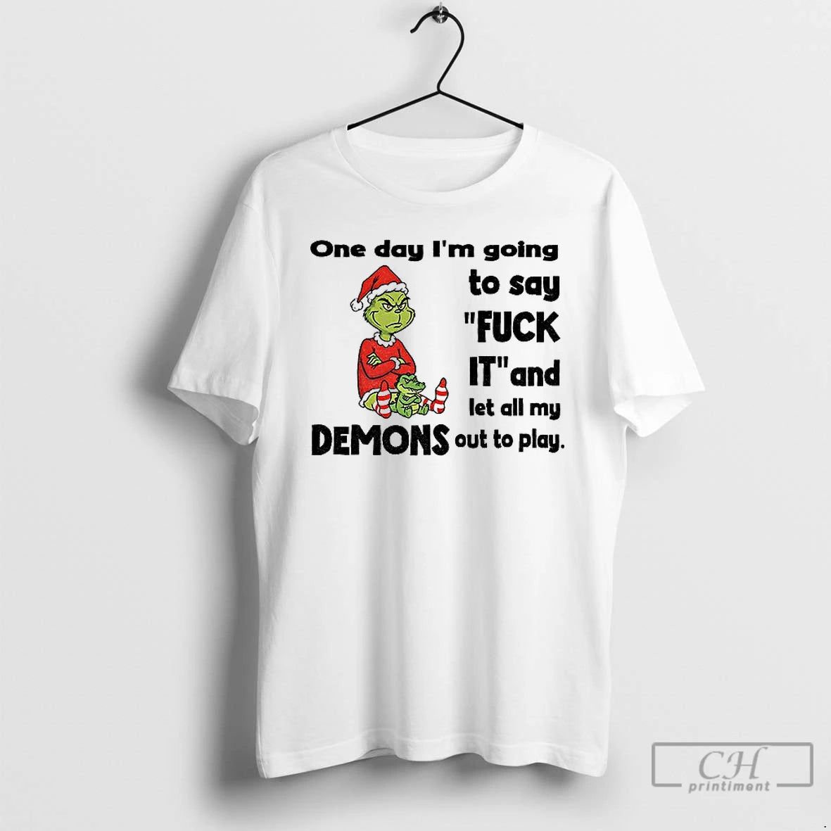 Grinch Santa Hat One Day Im Going To Say Fuck It And Let All My
