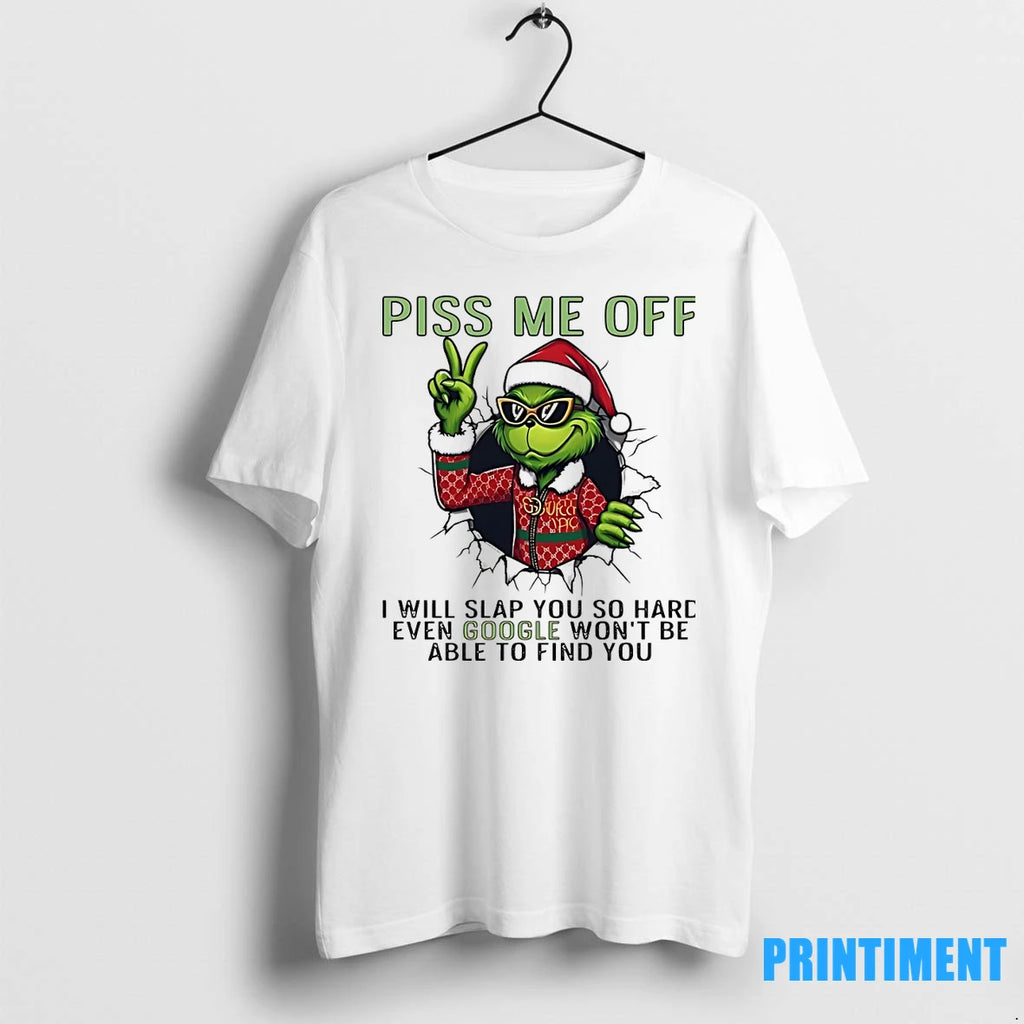 Grinch Ipiss Me Off I Will Slap You So Hard Even Google Wont Be Able