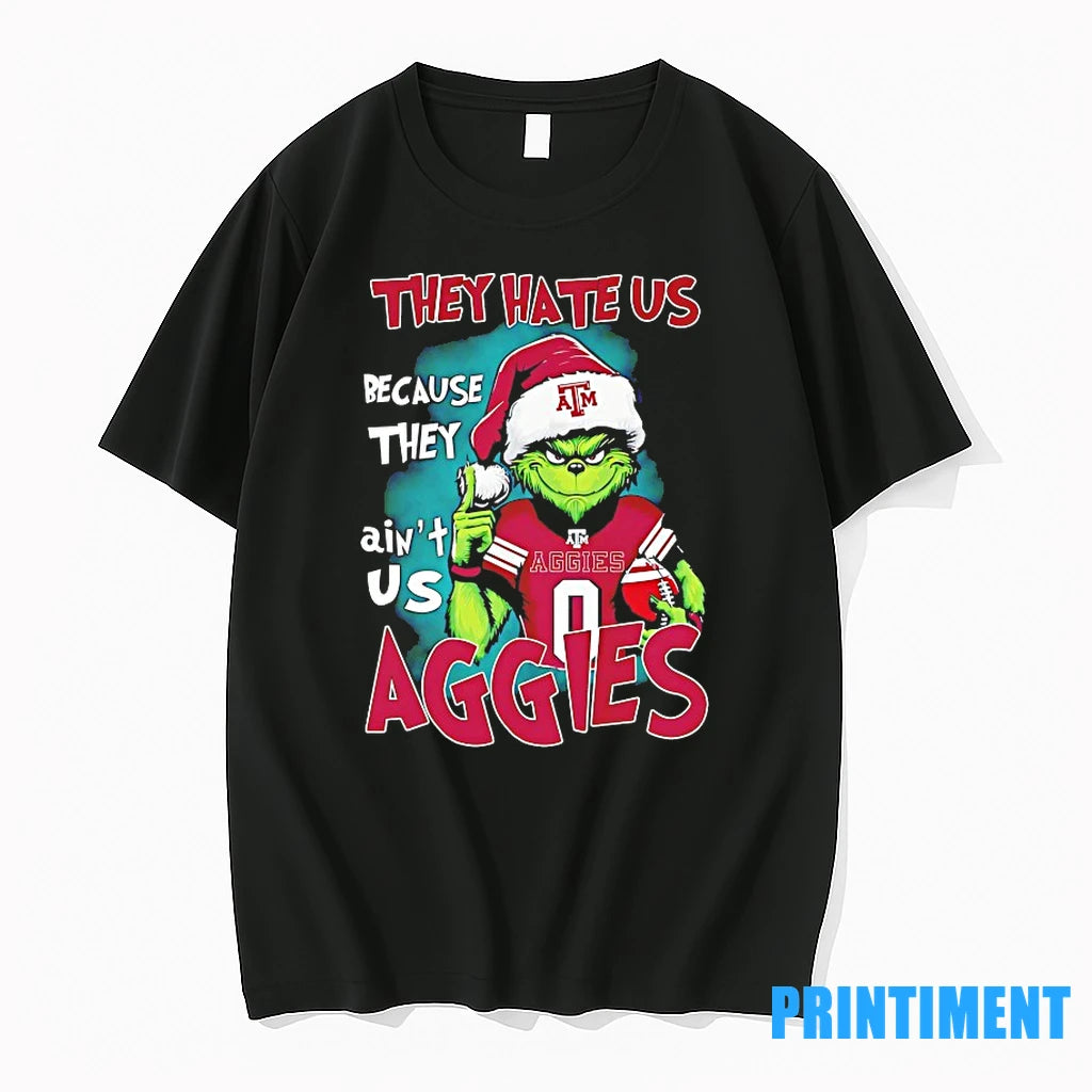 Grinch They Hate Us Because They Aint Us Texas Am Aggies Christmas Tshirts Sweater