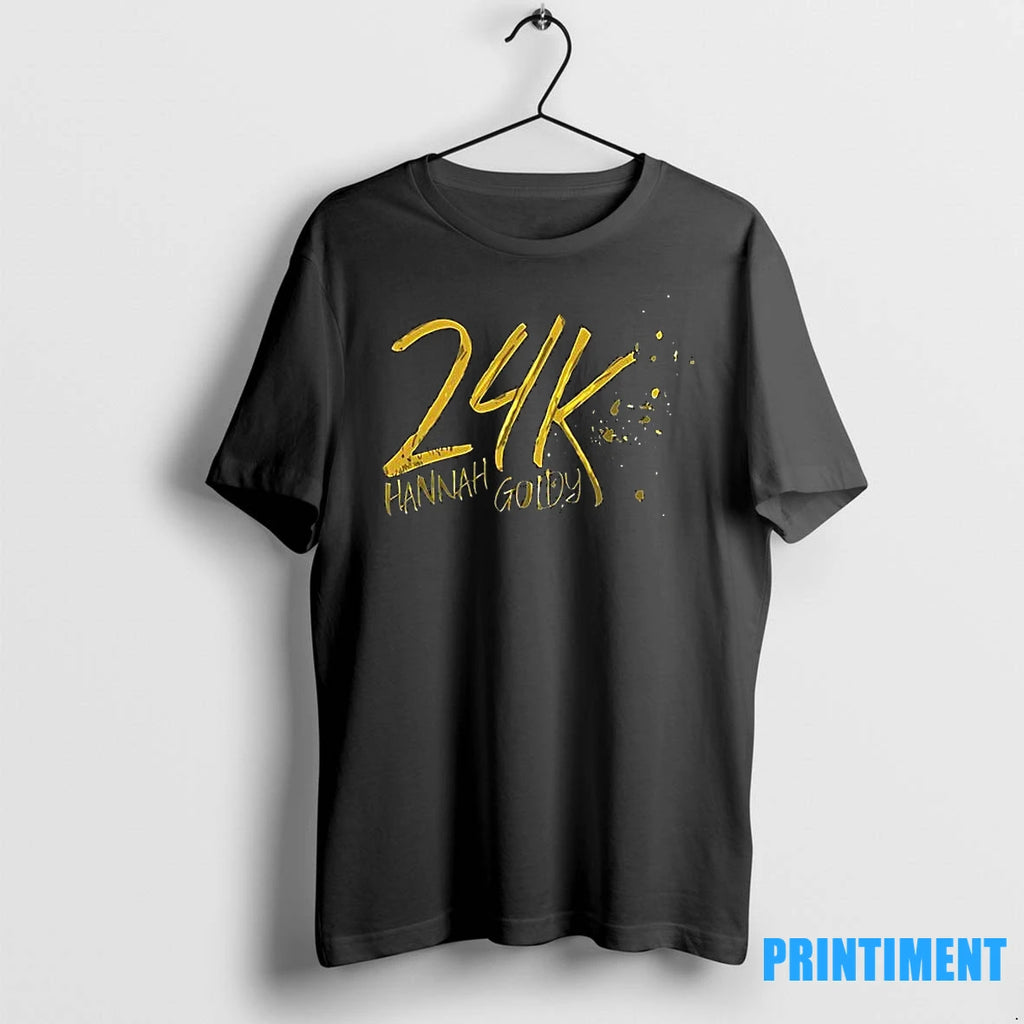 Hannah Goldy 24k Tshirts Sweater