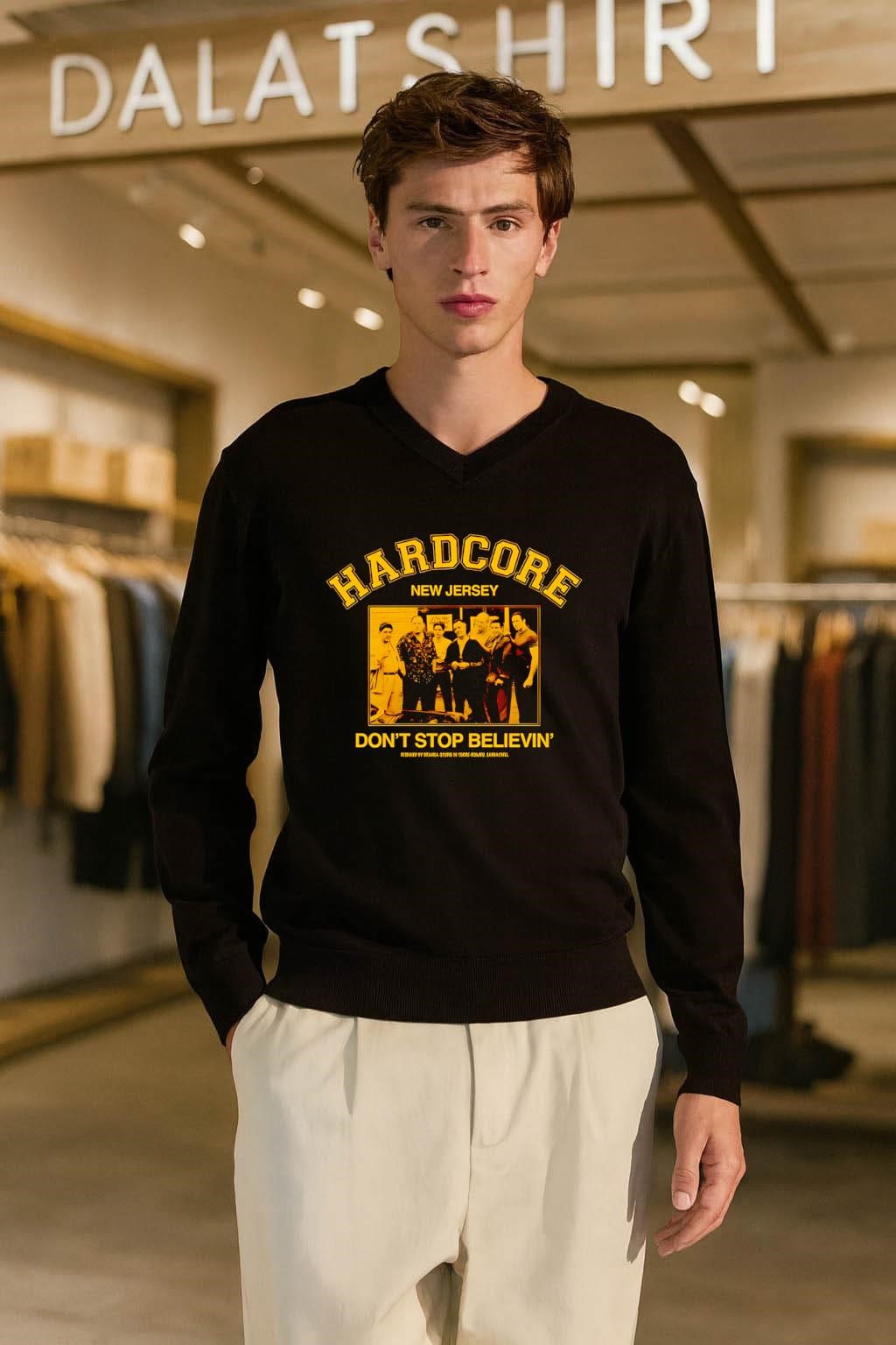Hardcore New Jersey Don’t Stop Believin’ Sopranos Cast shirt