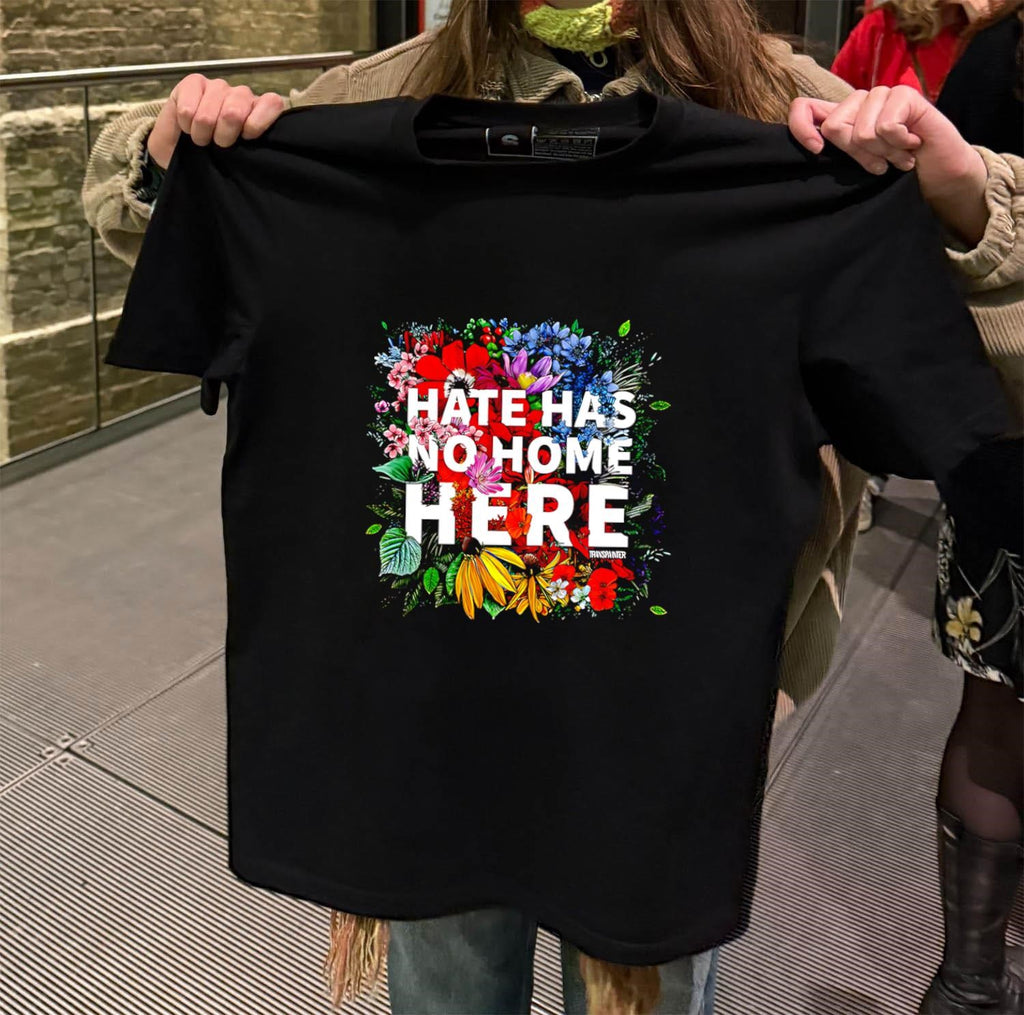 Hate Has No Home Here shirt