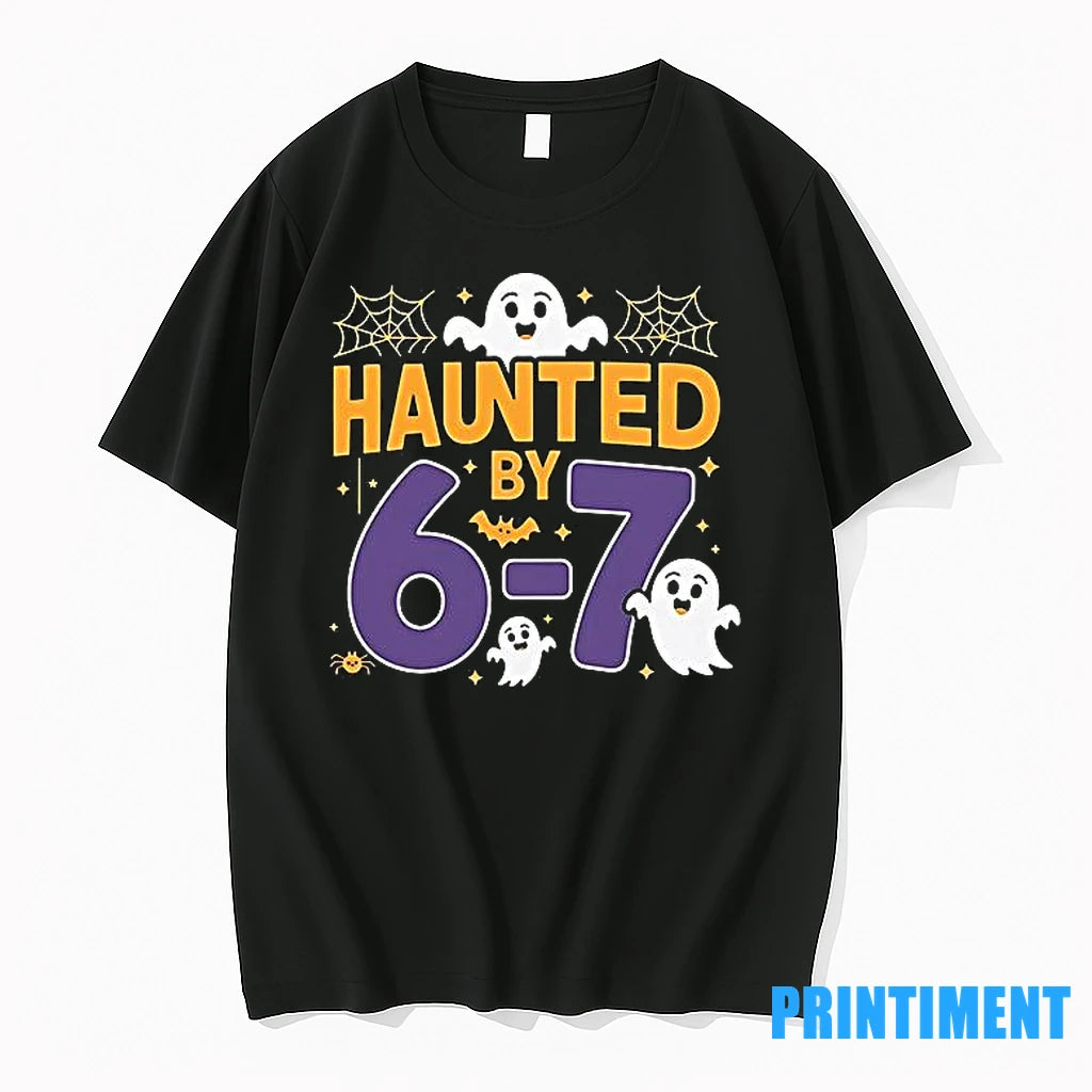 Haunted By 6 7 Tiktok Viral Quote Halloween Six Seven Meme Tshirts Sweater
