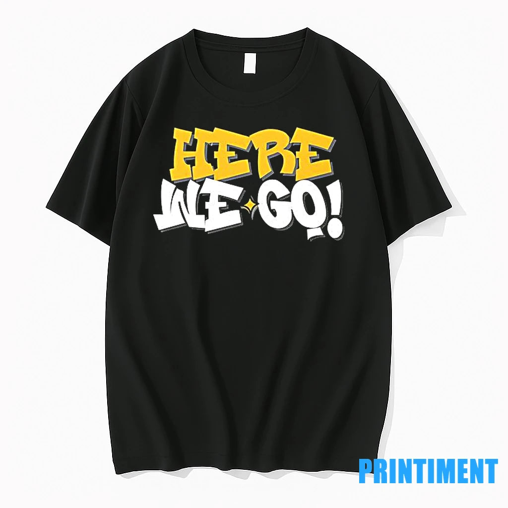 Here We Go Steelers Tshirts Sweater