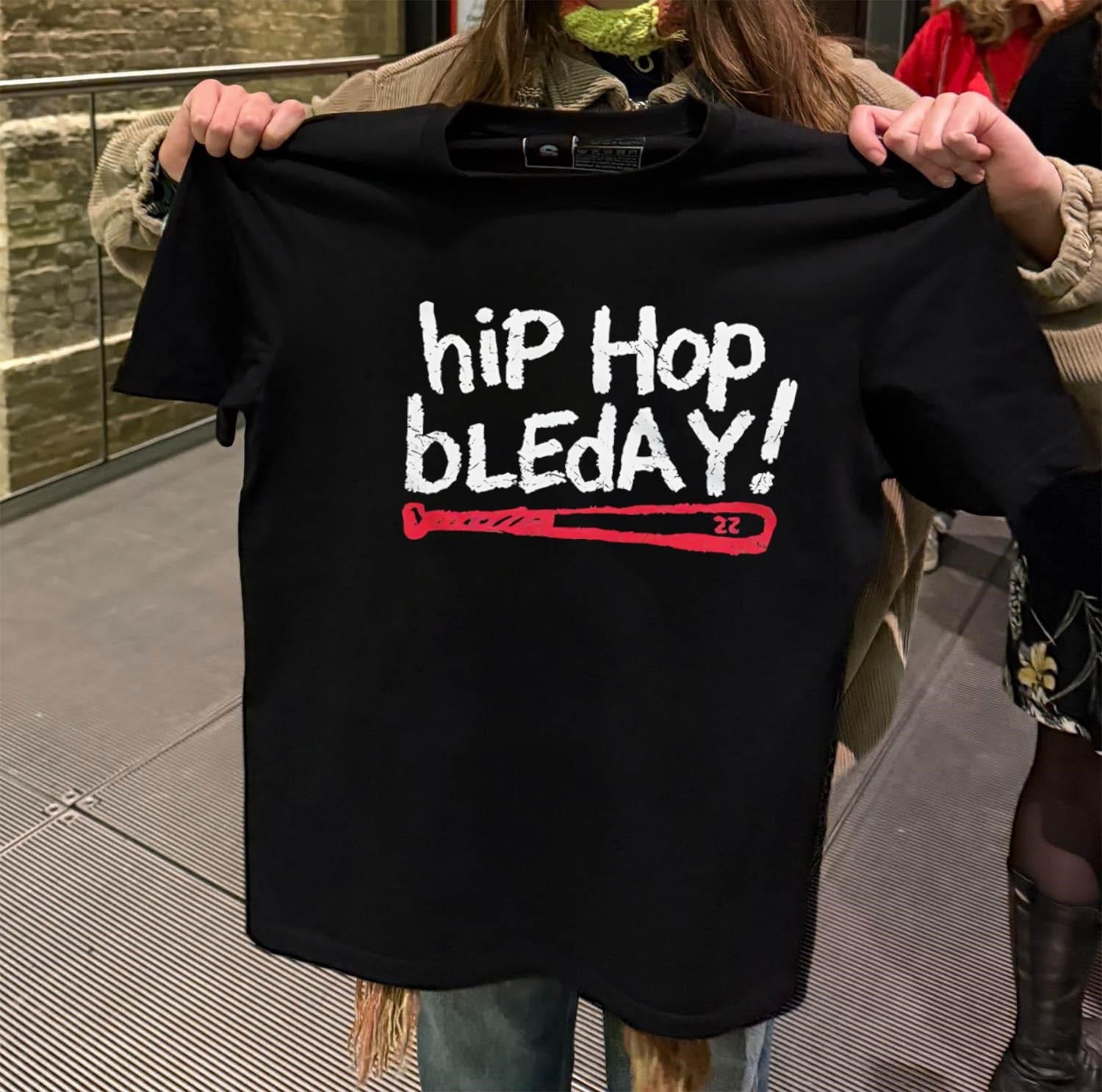 Hip Hop Bleday Baseball Bat shirt