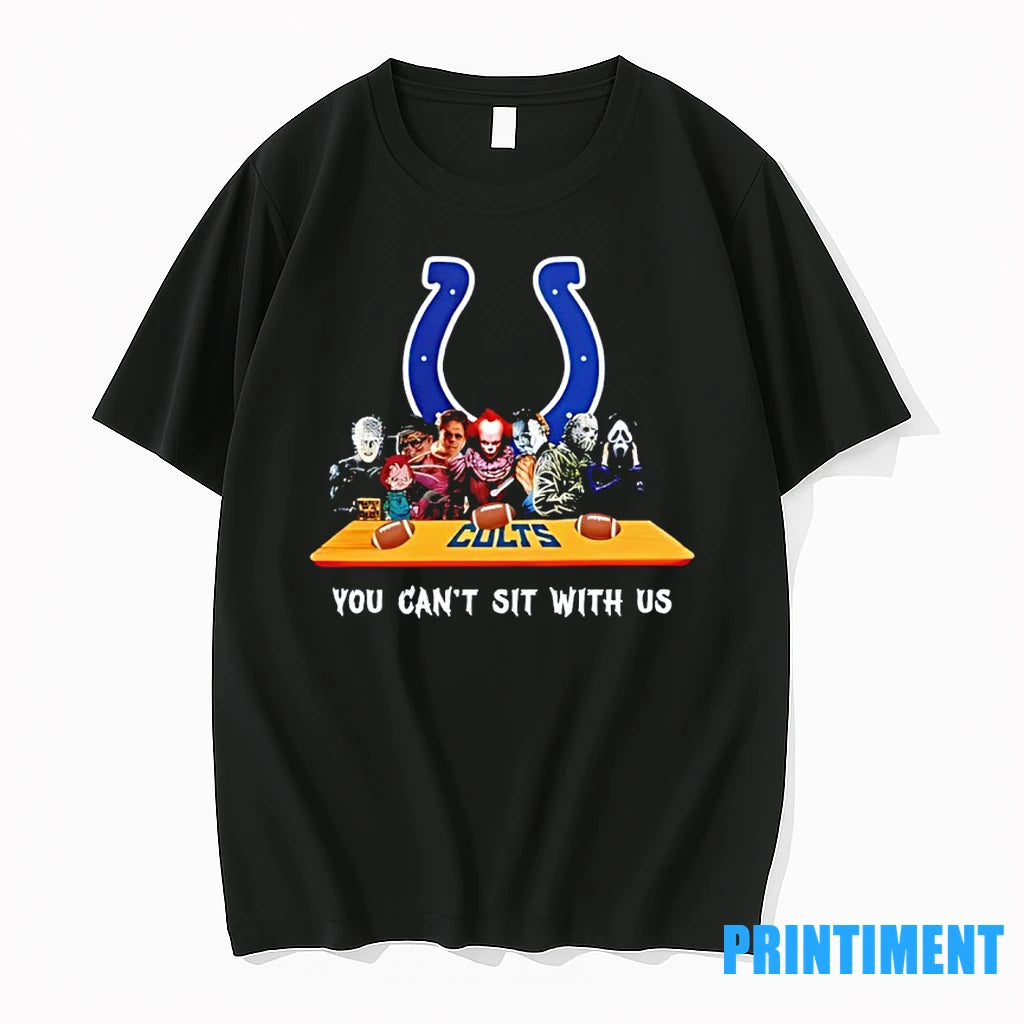 Horror Movie Characters You Cant Sit With Us Indianapolis Colts Halloween Tshirts Sweater