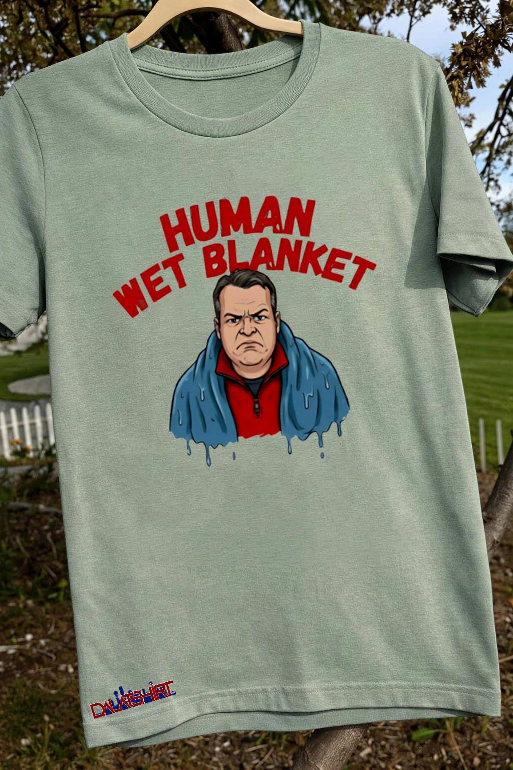 Human Wet Blanket grumpy man wrapped in blue towel shirt