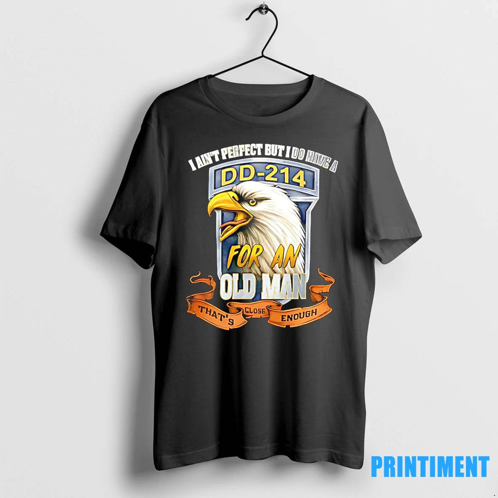 I Aint Perfect But I Do Have A Dd 214 Veteran Tshirts Sweater