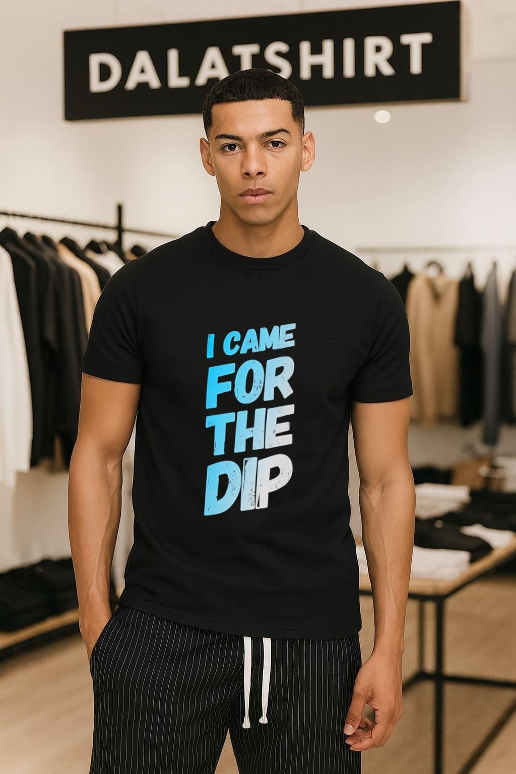 I Came For The Dip shirt