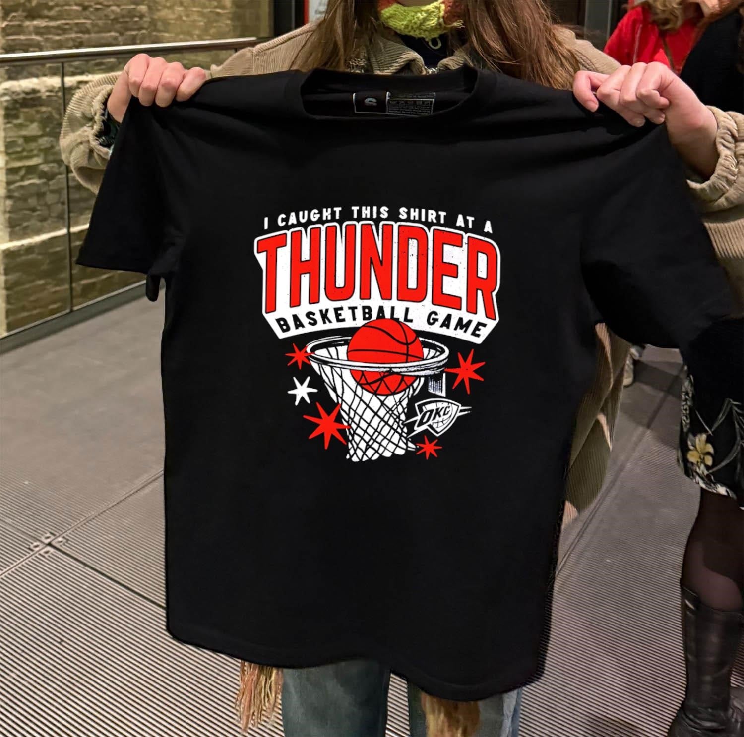 I Caught This Shirt At A Thunder Basketball Game shirt