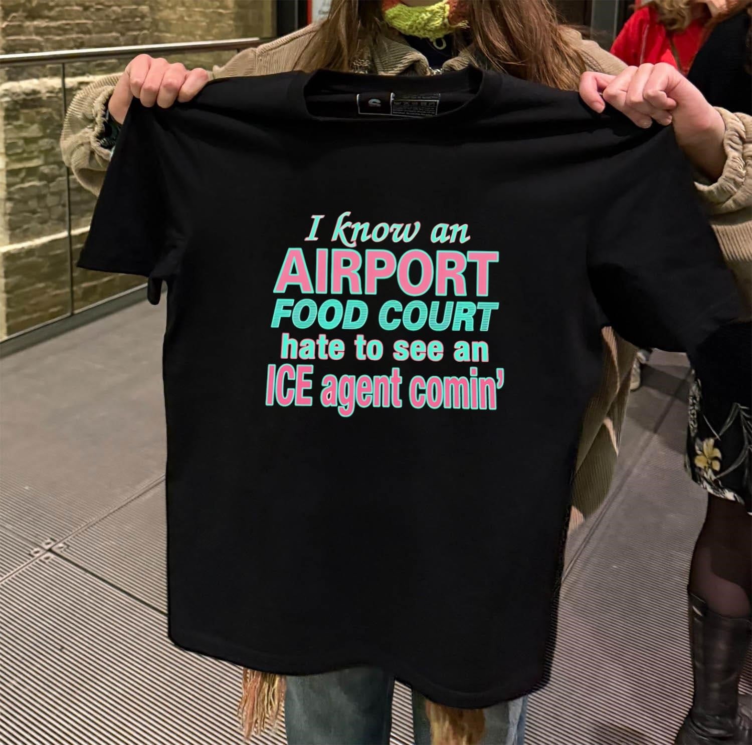 I Know An Airport Food Court Ice Agent shirt