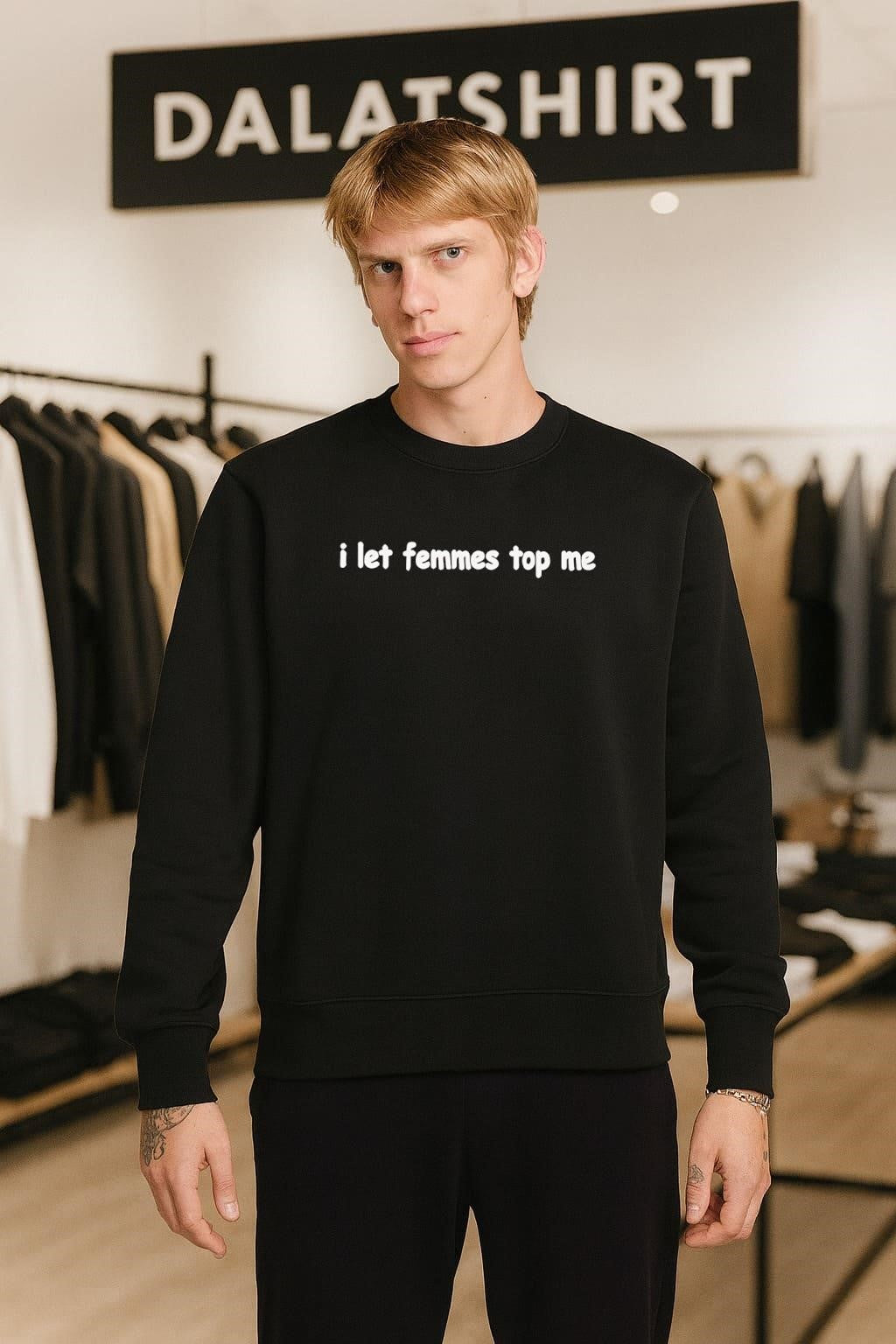 I Let Femmes Top Me Simple White Handwritten Text shirt