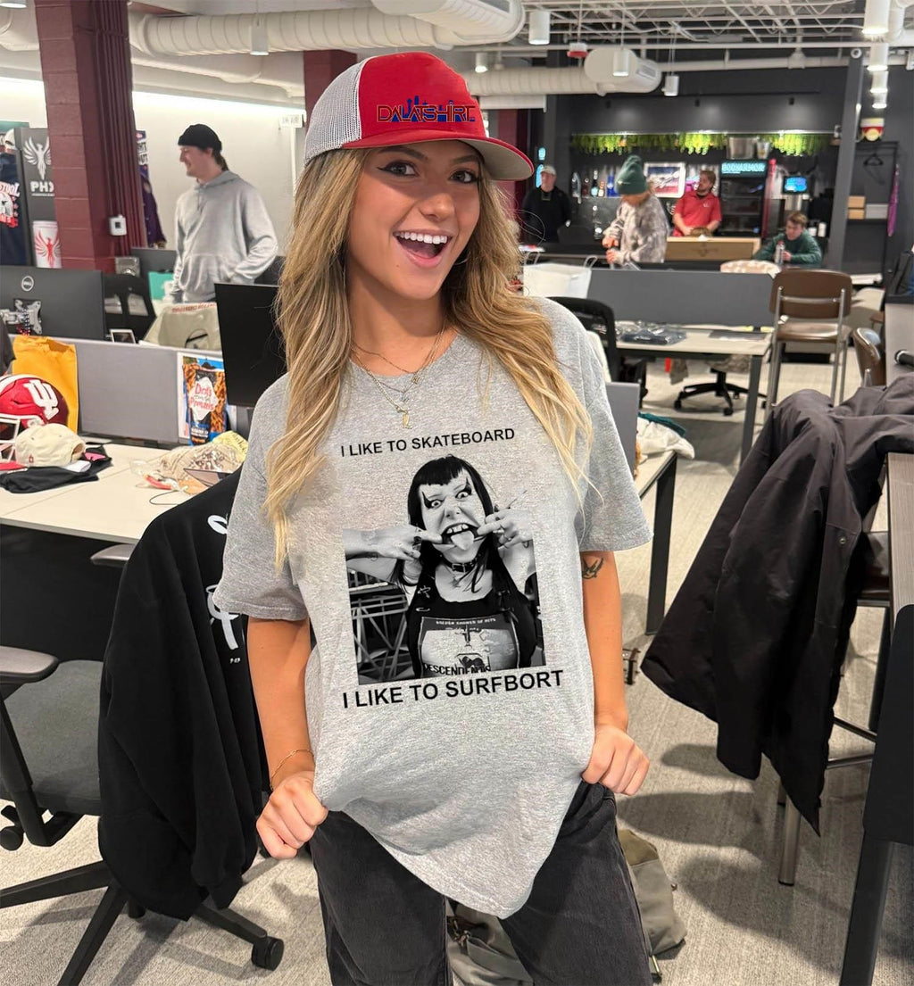I Like To Skateboard I Like To Surfbort Woman Graphic shirt