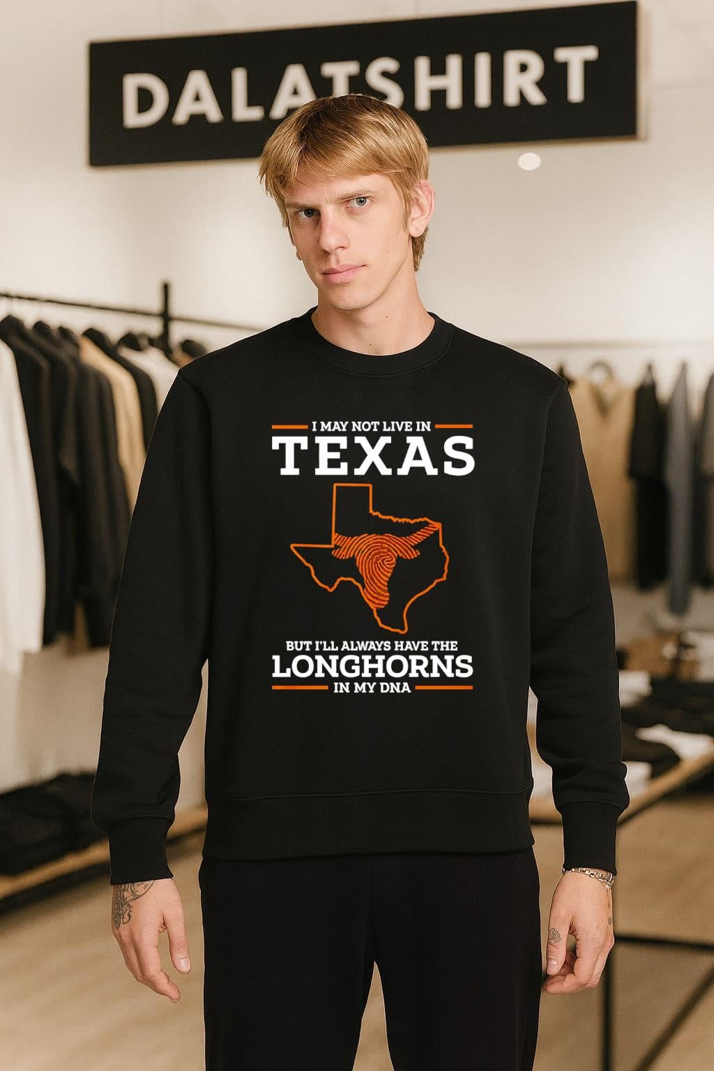 I May Not Live In Texas Longhorns In My DNA shirt