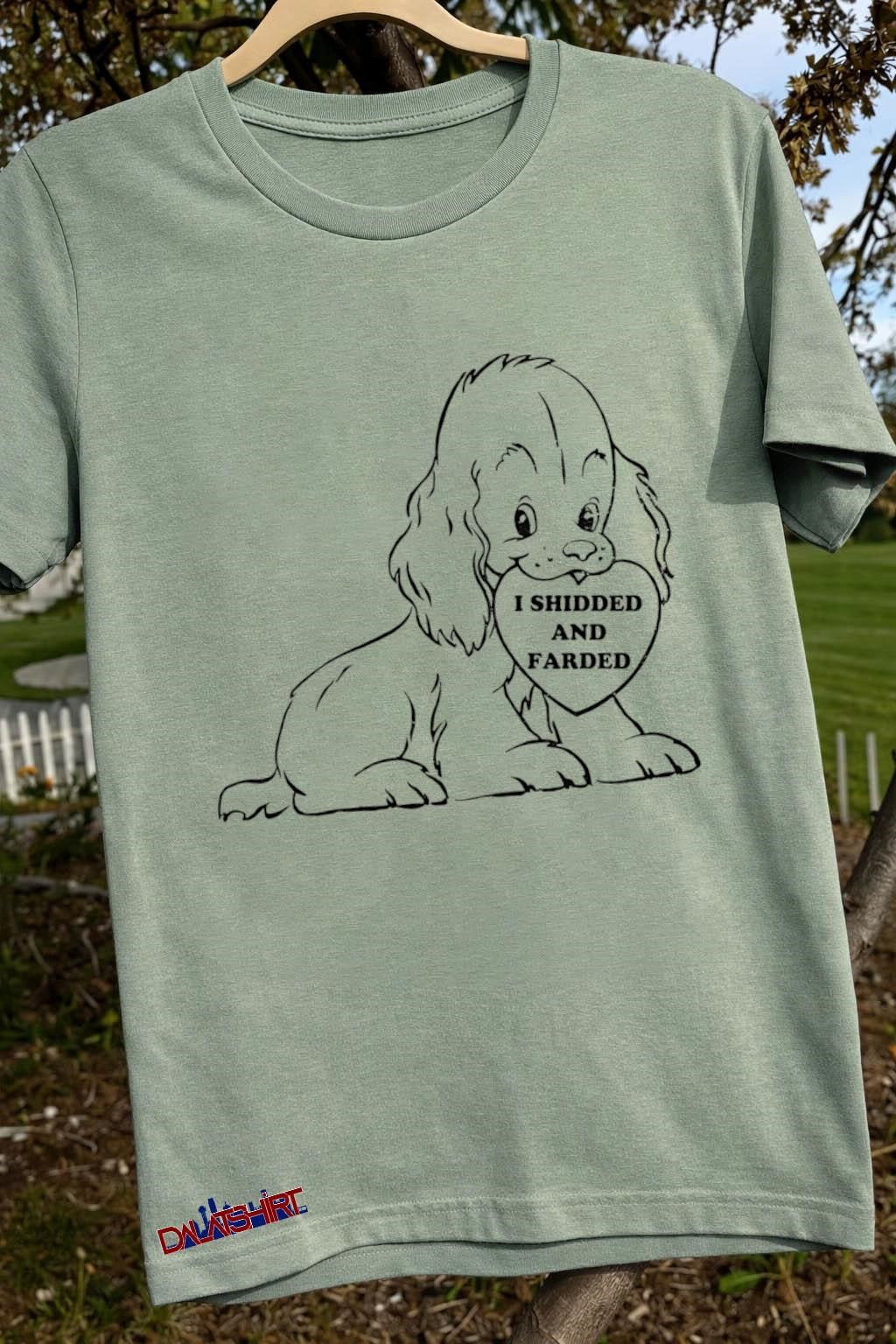 I Shidded And Farded Cute Puppy Heart Valentine Cartoon shirt