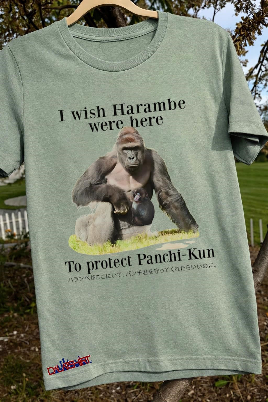 I Wish Harambe Were Here To Protect Panchi-Kun shirt