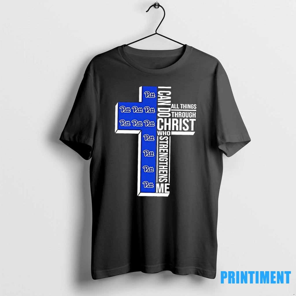 I Can Do All Things Through Christ Who Strengthens Me Pittsburgh Panthers Football Cross Tshirts
