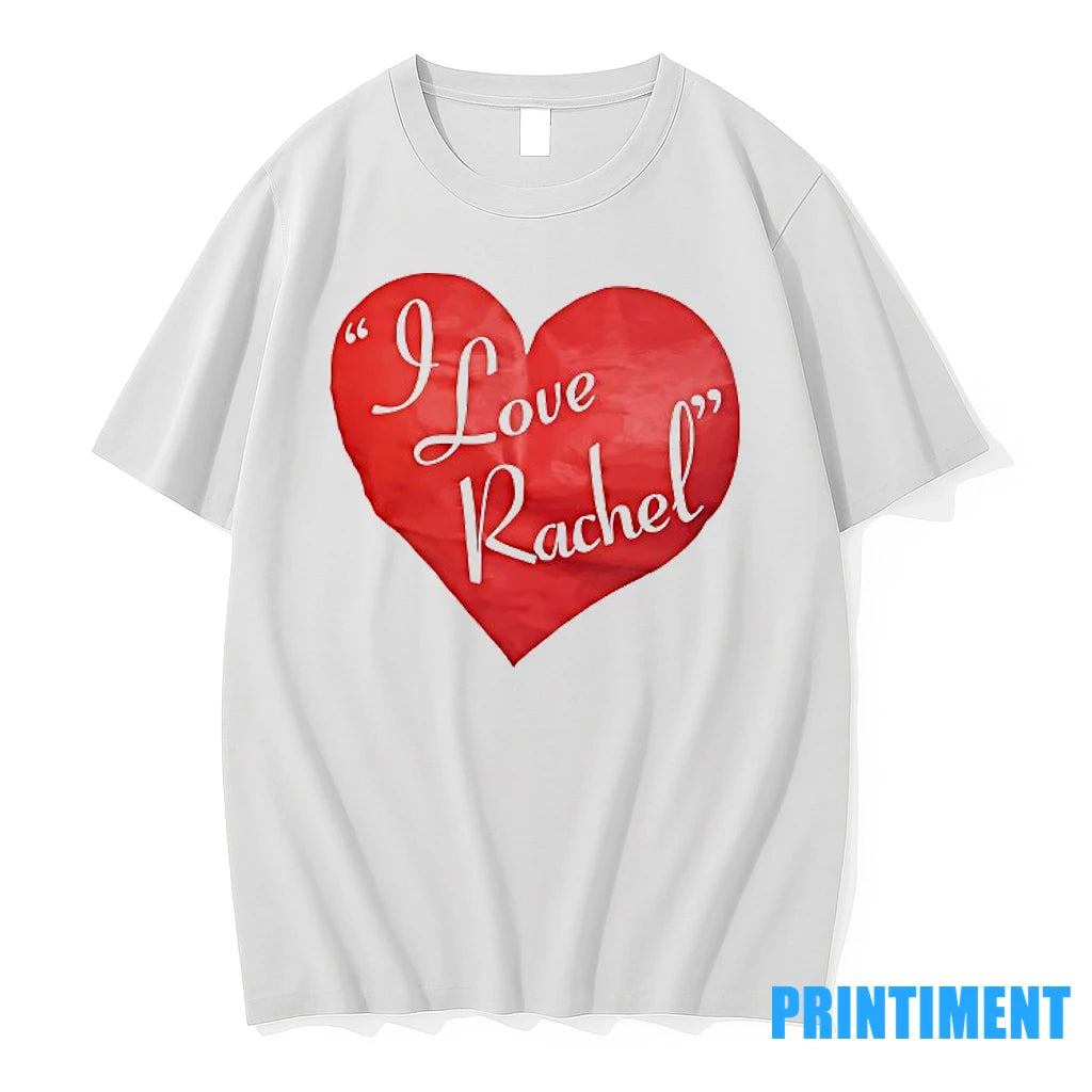 I Love Rachel Tshirts Sweater